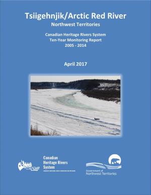 Tsiigehnjik/Arctic Red River Northwest Territories