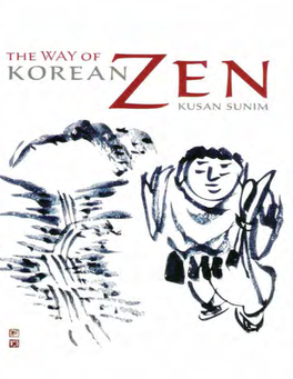 Kusan Sunim. the Way of Korean
