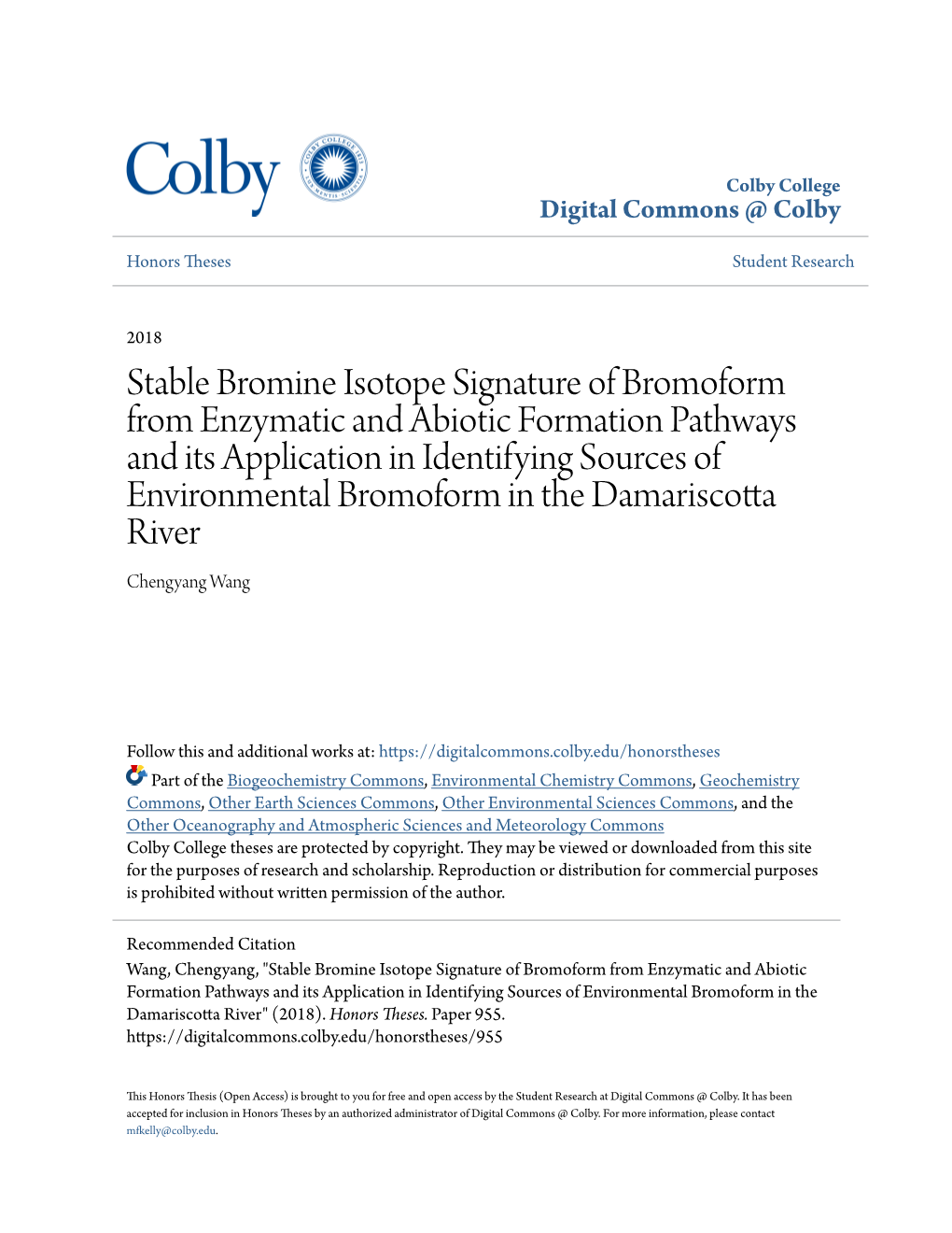 Stable Bromine Isotope Signature of Bromoform from Enzymatic and Abiotic Formation Pathways and Its Application in Identifying S