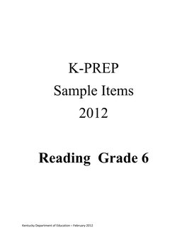 K-PREP Sample Items 2012 Reading Grade 6