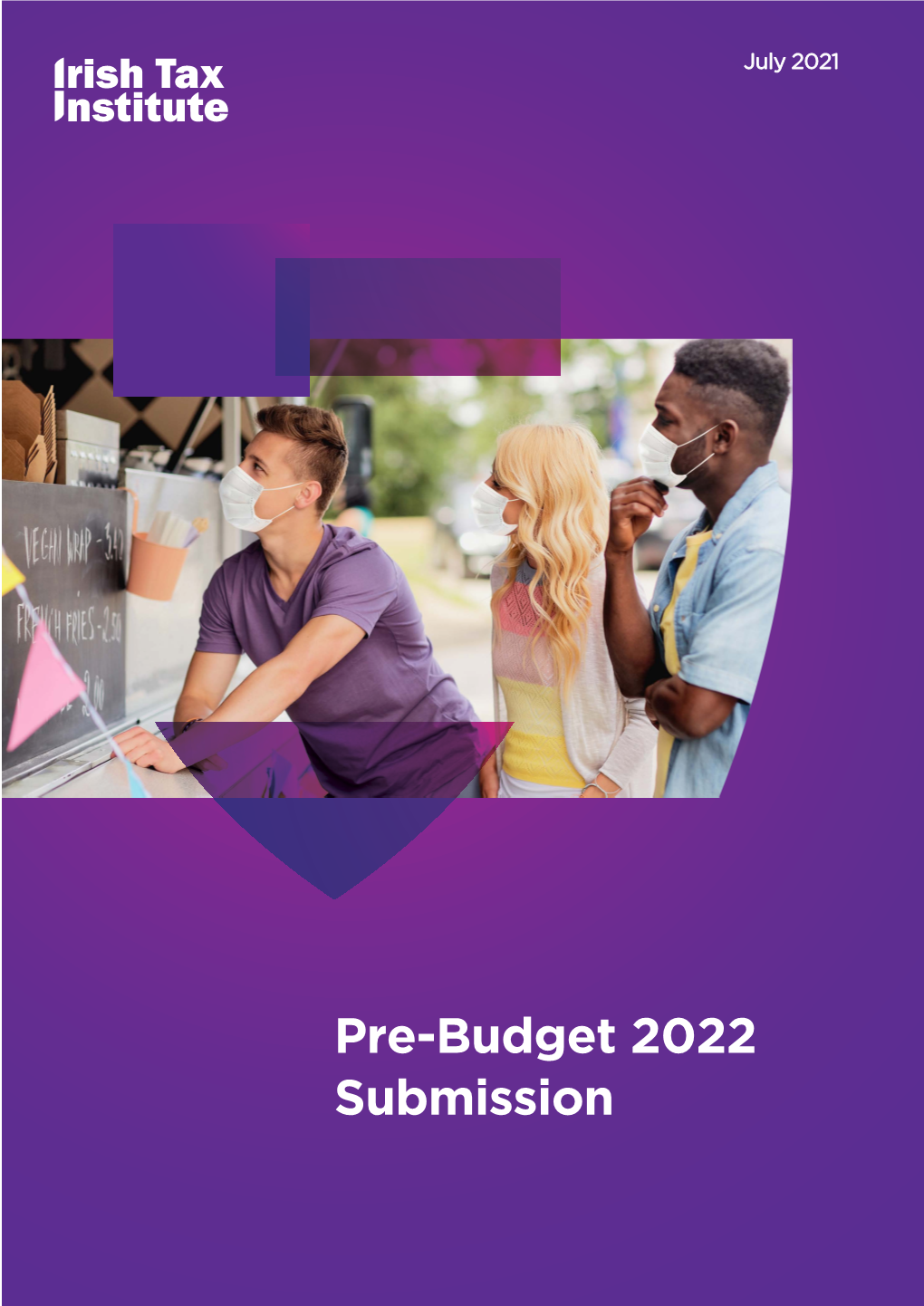 Pre-Budget 2022 Submission About the Irish Tax Institute