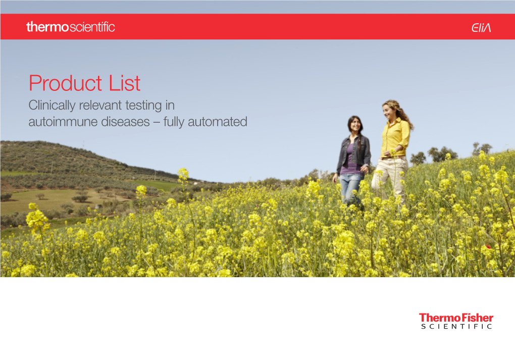 Product List Clinically Relevant Testing in Autoimmune Diseases – Fully Automated Elia™ Tests for Diagnostic Use