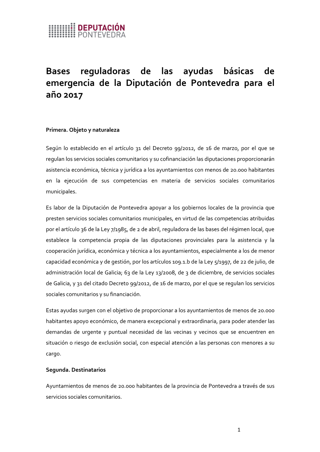 Bases Reguladoras De Las Ayudas Básicas De Emergencia De La Diputación De Pontevedra Para El Año 2017