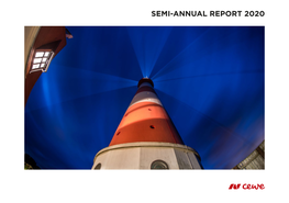 Semi-Annual Report 2020 Cewe Semi-Annual Report 2020 ﻿