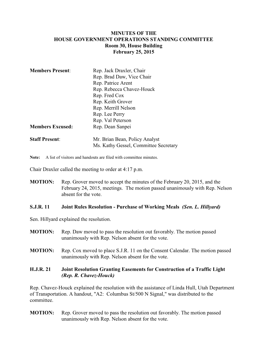 MINUTES of the HOUSE GOVERNMENT OPERATIONS STANDING COMMITTEE Room 30, House Building February 25, 2015