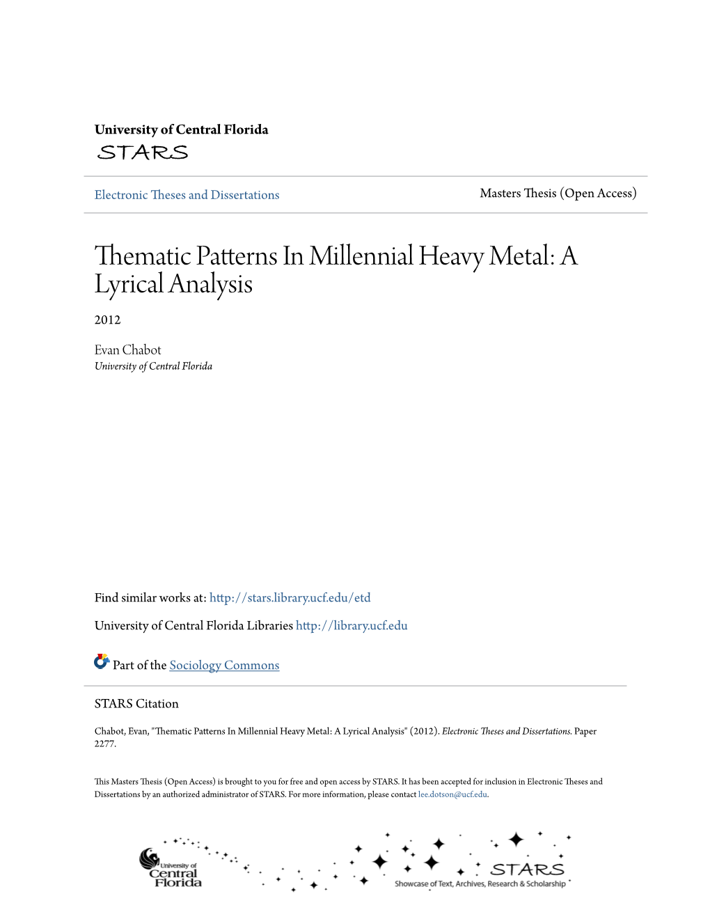 Thematic Patterns in Millennial Heavy Metal: a Lyrical Analysis 2012