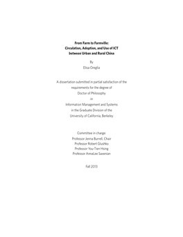 From Farm to Farmville: Circulation, Adoption, and Use of ICT Between Urban and Rural China by Elisa Oreglia a Dissertation Subm