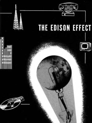 THE EDISON EFFECT from the Collection of The