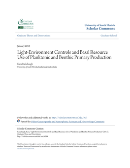 Light-Environment Controls and Basal Resource Use of Planktonic and Benthic Primary Production Kara Radabaugh University of South Florida, Kradabau@Mail.Usf.Edu