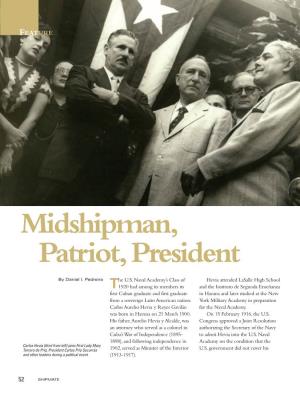 Midshipman, Patriot, President