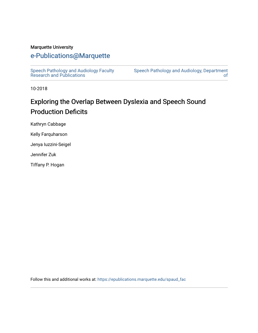 Exploring the Overlap Between Dyslexia and Speech Sound Production Deficits