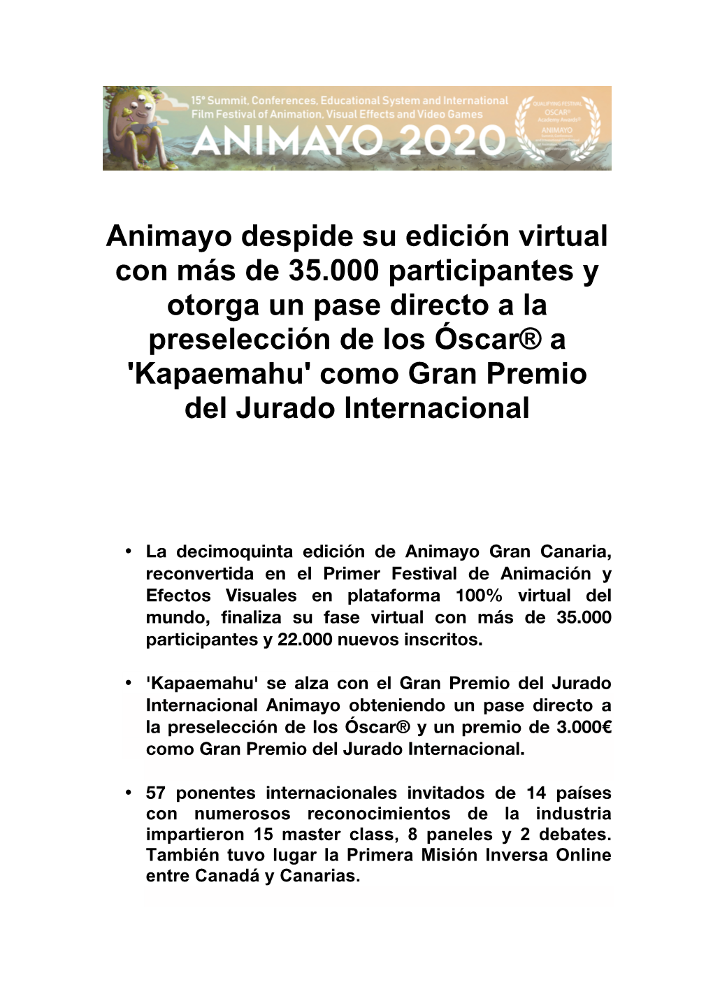 NP Más De 35.000 Participantes. Cierre Fase Virtual Animayo 2020