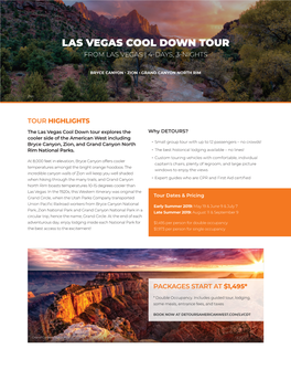 Las Vegas Cool Down Tour from Las Vegas | 4-Days, 3-Nights