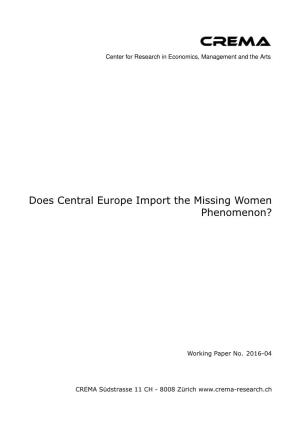 Does Central Europe Import the Missing Women Phenomenon? René L