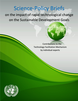 Science-Policy Briefs on the Impact of Rapid Technological Change on the Sustainable Development Goals