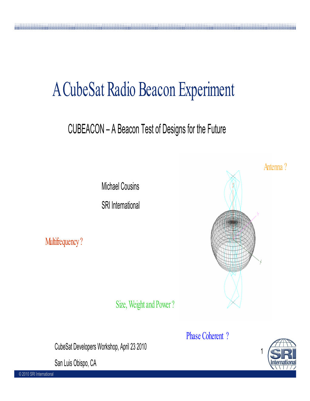 A Cubesat Radio Beacon Experiment