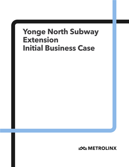 Yonge North Subway Extension Initial Business Case
