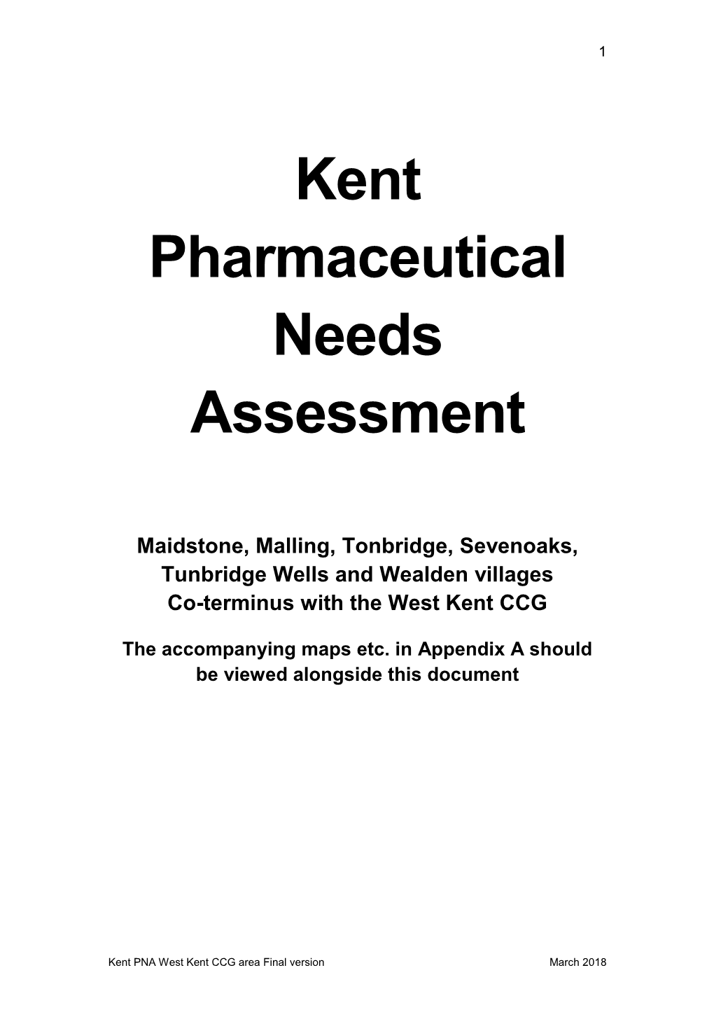 Pharmaceutical Needs Assessment West Kent