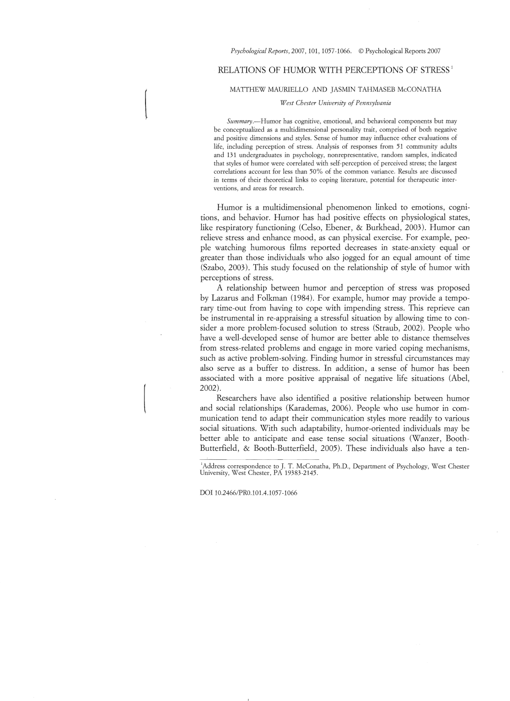 RELATIONS of HUMOR with PERCEPTIONS of STRESS 1 Humor Is a Multidimensional Phenomenon Linked to Emotions, Cogni Tions