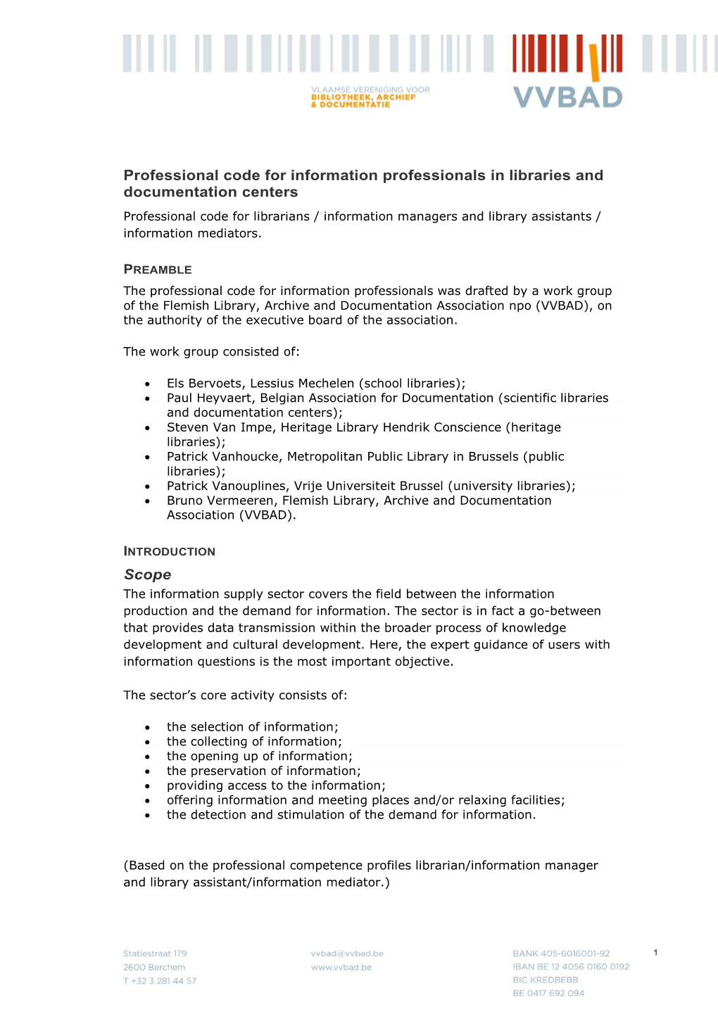 Professional Code for Information Professionals in Libraries And