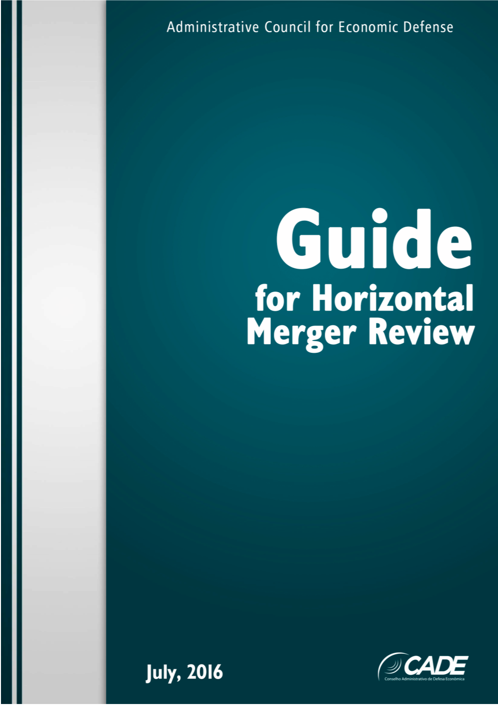 Guide for Horizontal Merger Review