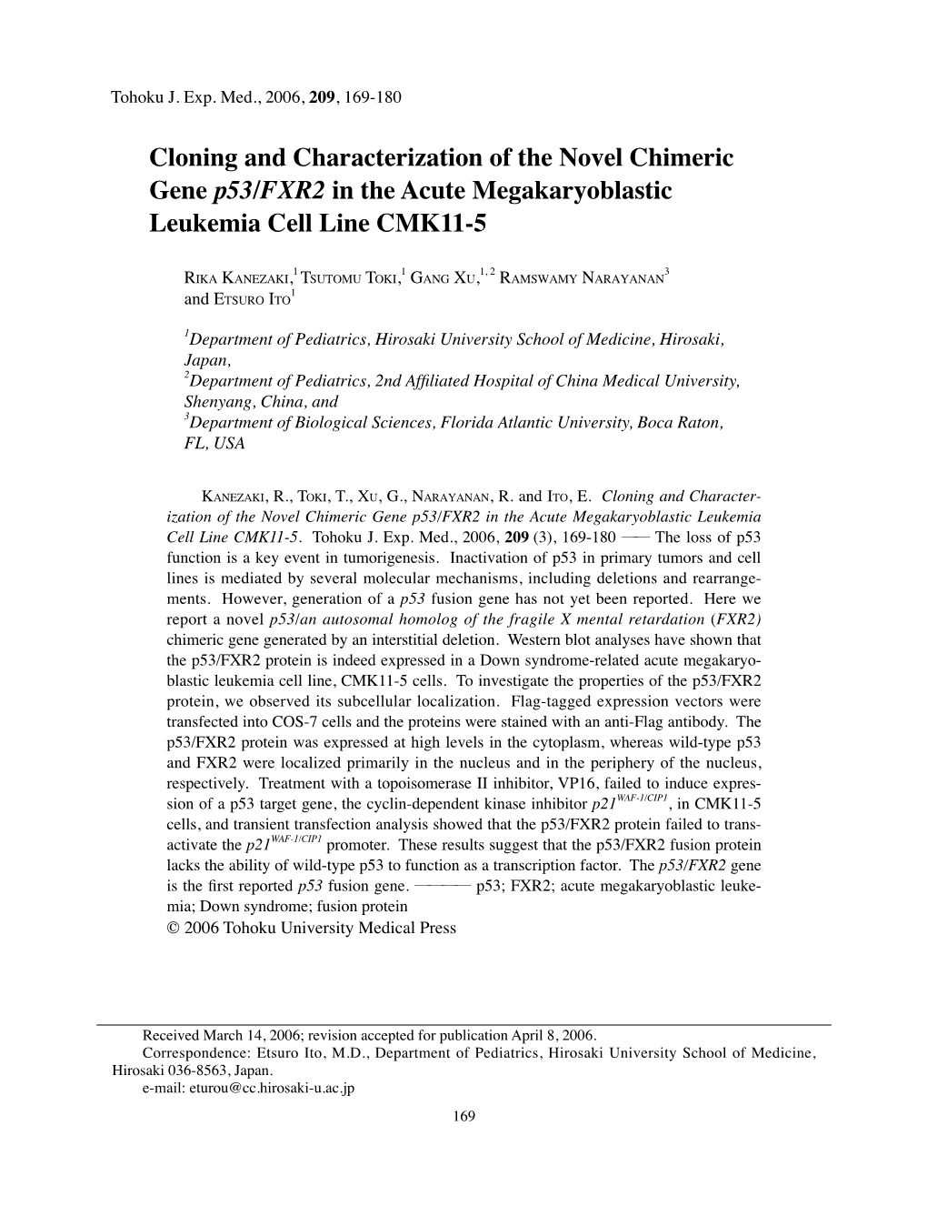 Cloning and Characterization of the Novel Chimeric Gene P53/FXR2 in the Acute Megakaryoblastic Leukemia Cell Line CMK11-5