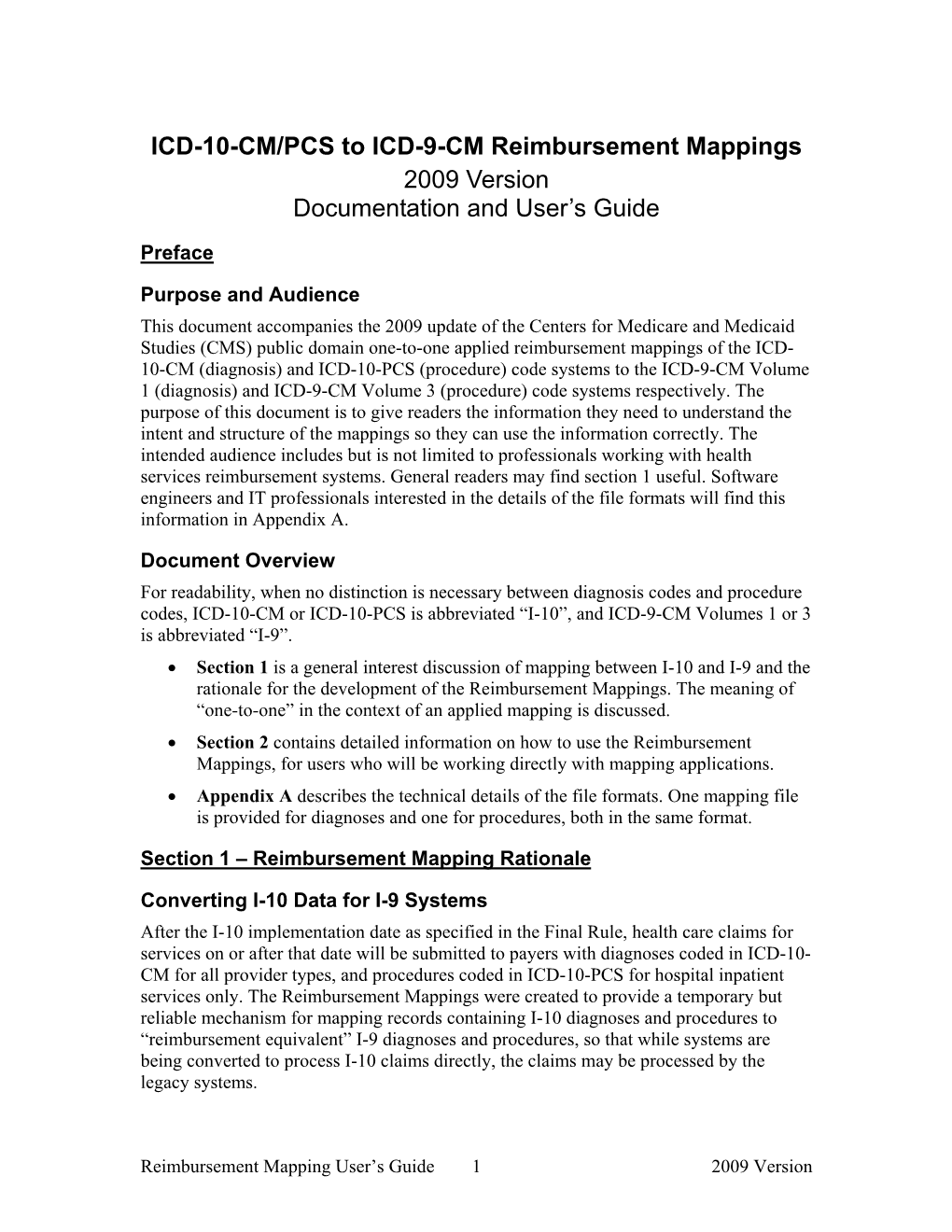 ICD-10-CM/PCS to ICD-9-CM Reimbursement Mappings 2009 Version Documentation and User’S Guide