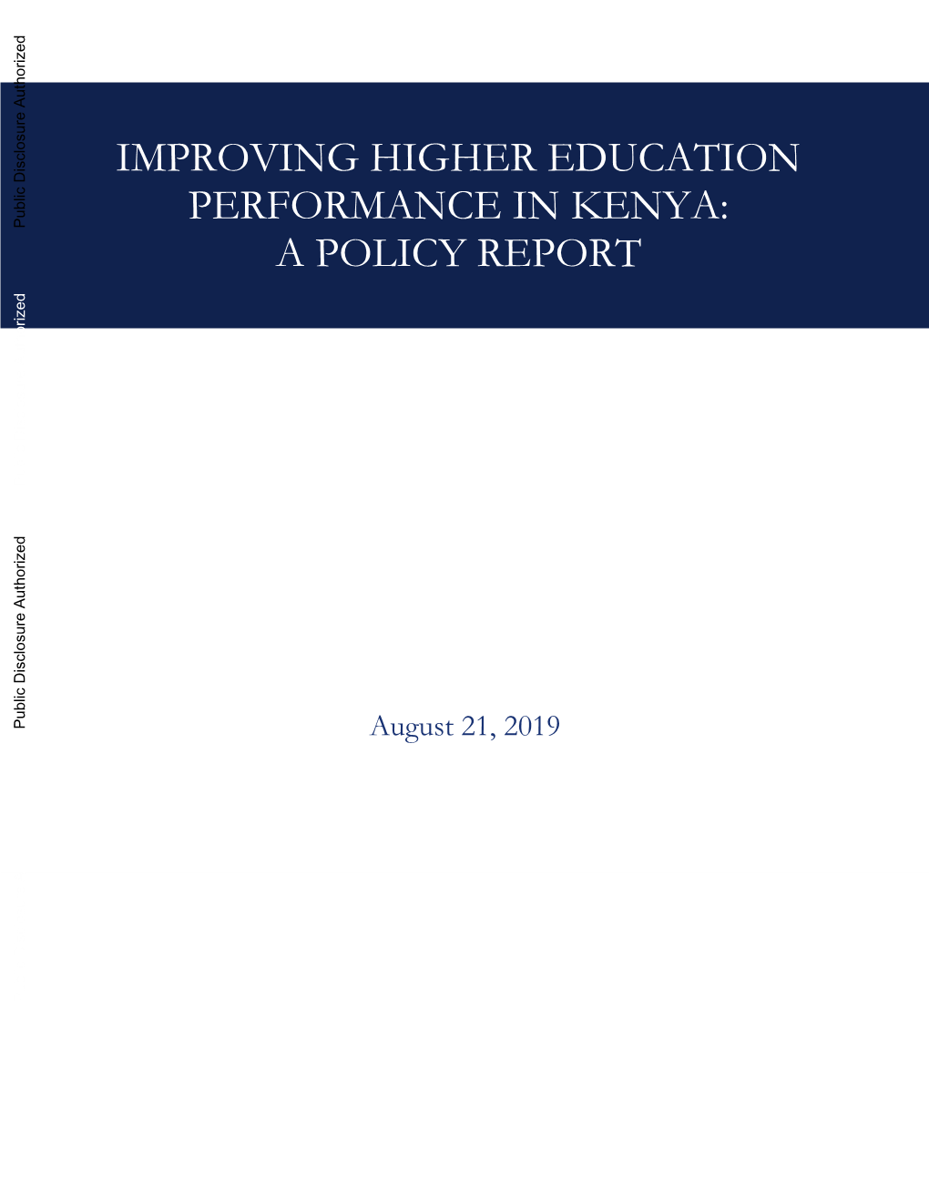 Improving Higher Education Performance in Kenya: a Policy Report