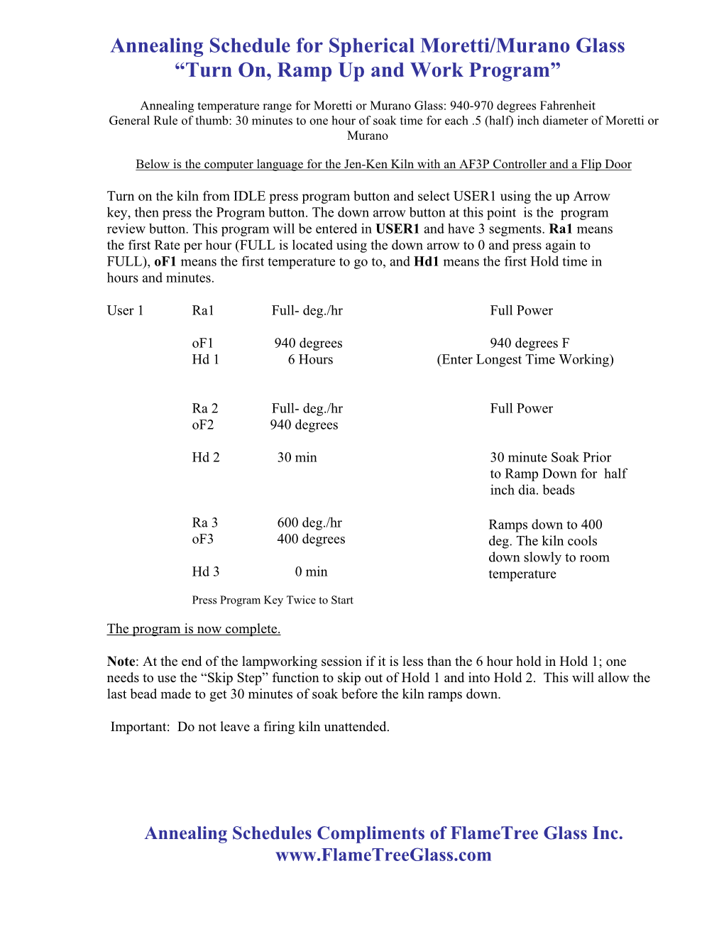 Annealing Schedule for Spherical Moretti/Murano Glass “Turn On, Ramp up and Work Program”