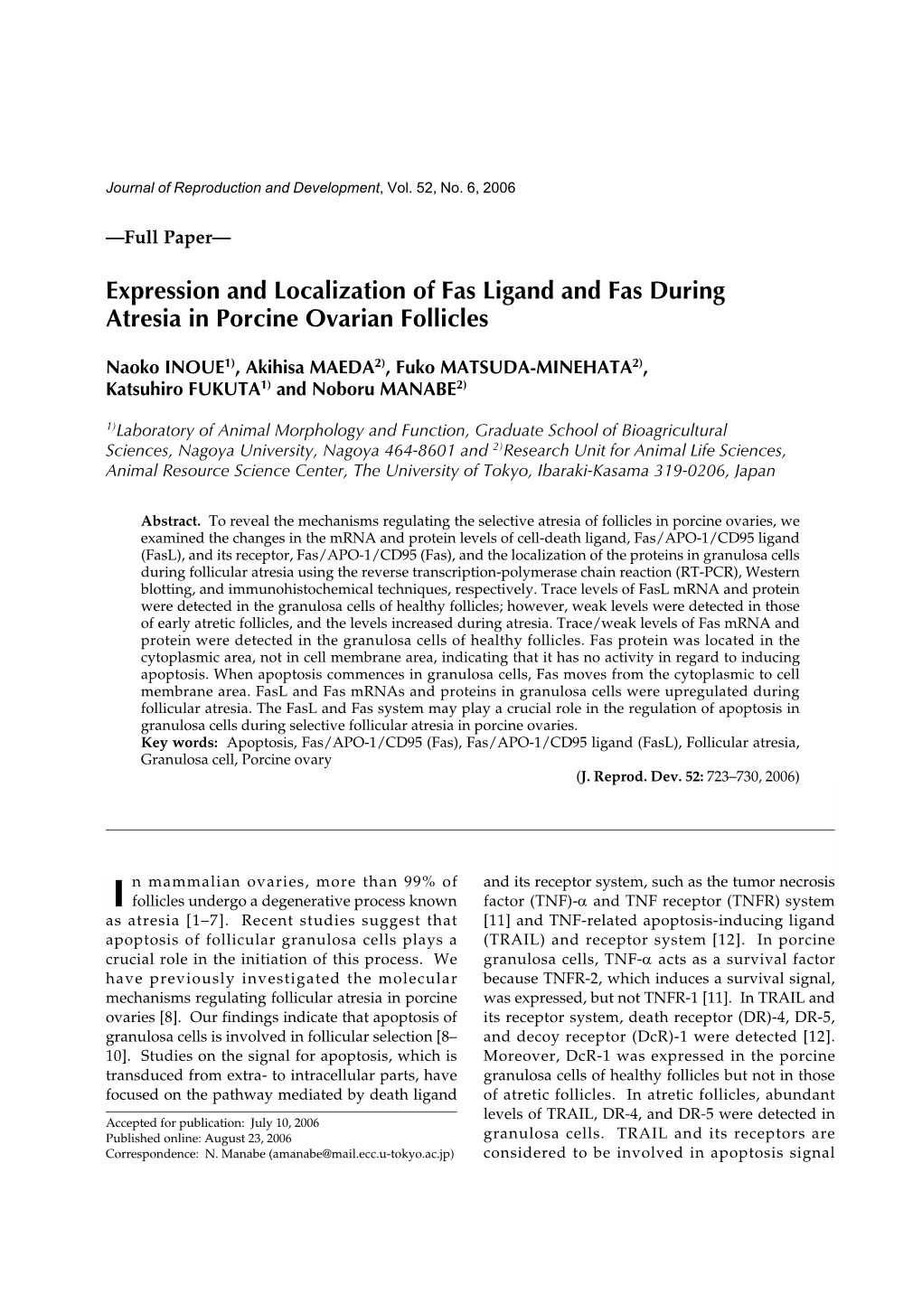 Expression and Localization of Fas Ligand and Fas During Atresia in Porcine Ovarian Follicles