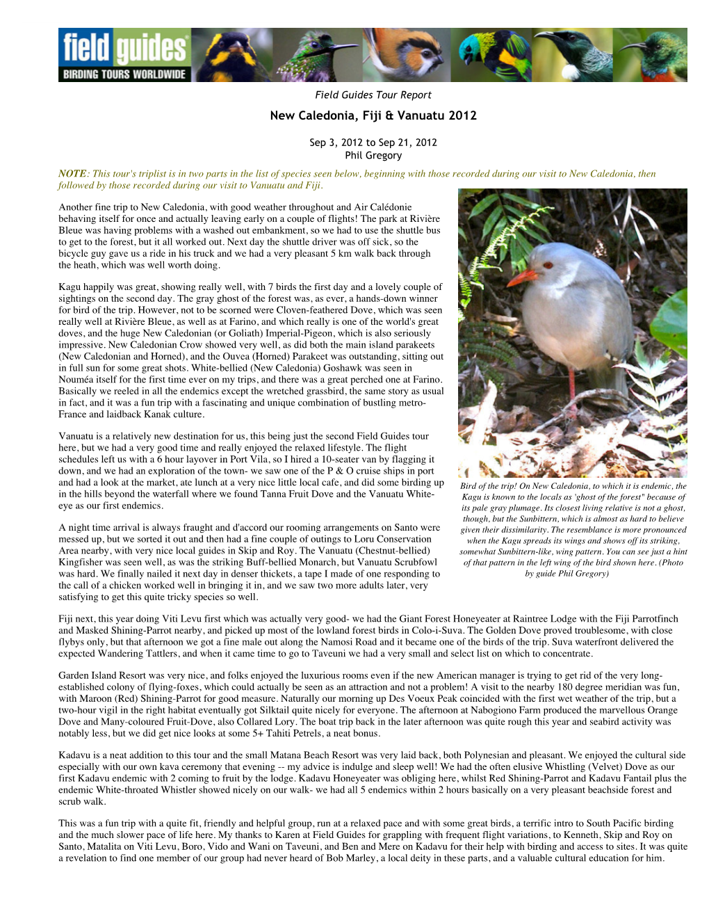 FIELD GUIDES BIRDING TOURS: New Caledonia, Fiji & Vanuatu 2012