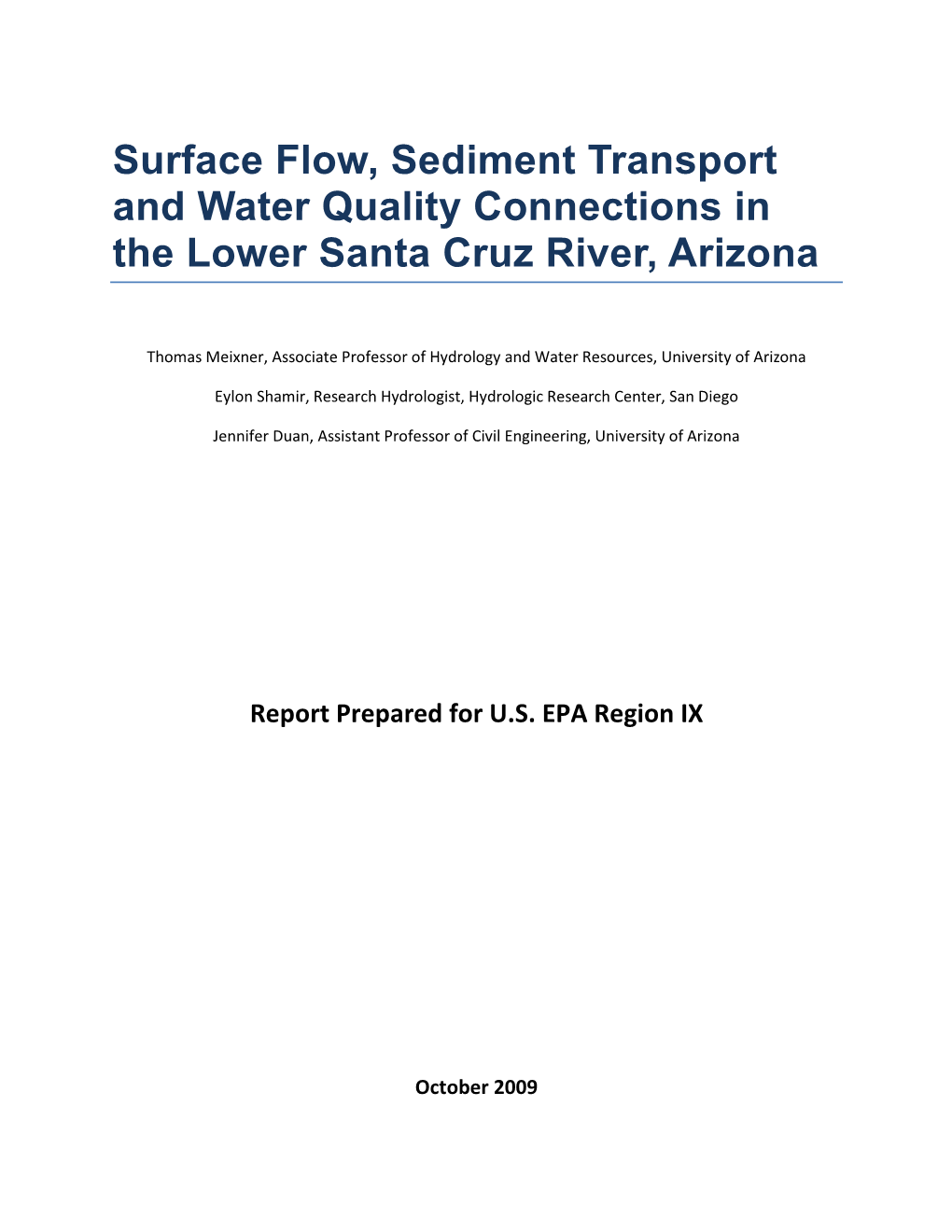 Surface Flow, Sediment Transport and Water Quality Connections in the Lower Santa Cruz River, Arizona