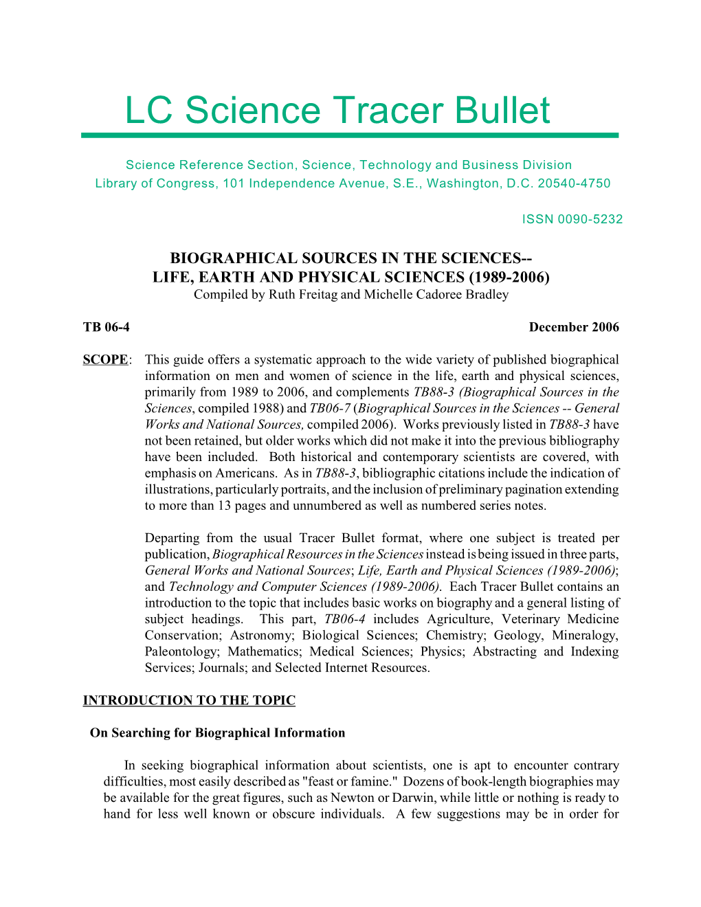 LC Science Tracer Bullet