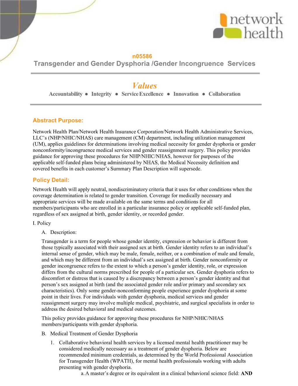 Transgender and Gender Dysphoria /Gender Incongruence Services