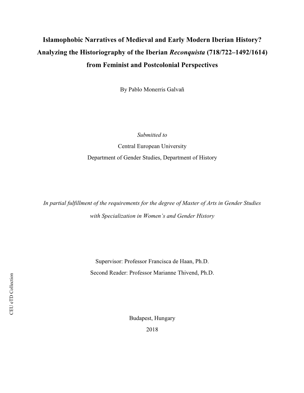 Analyzing the Historiography of the Iberian Reconquista (718/722–1492/1614) from Feminist and Postcolonial Perspectives