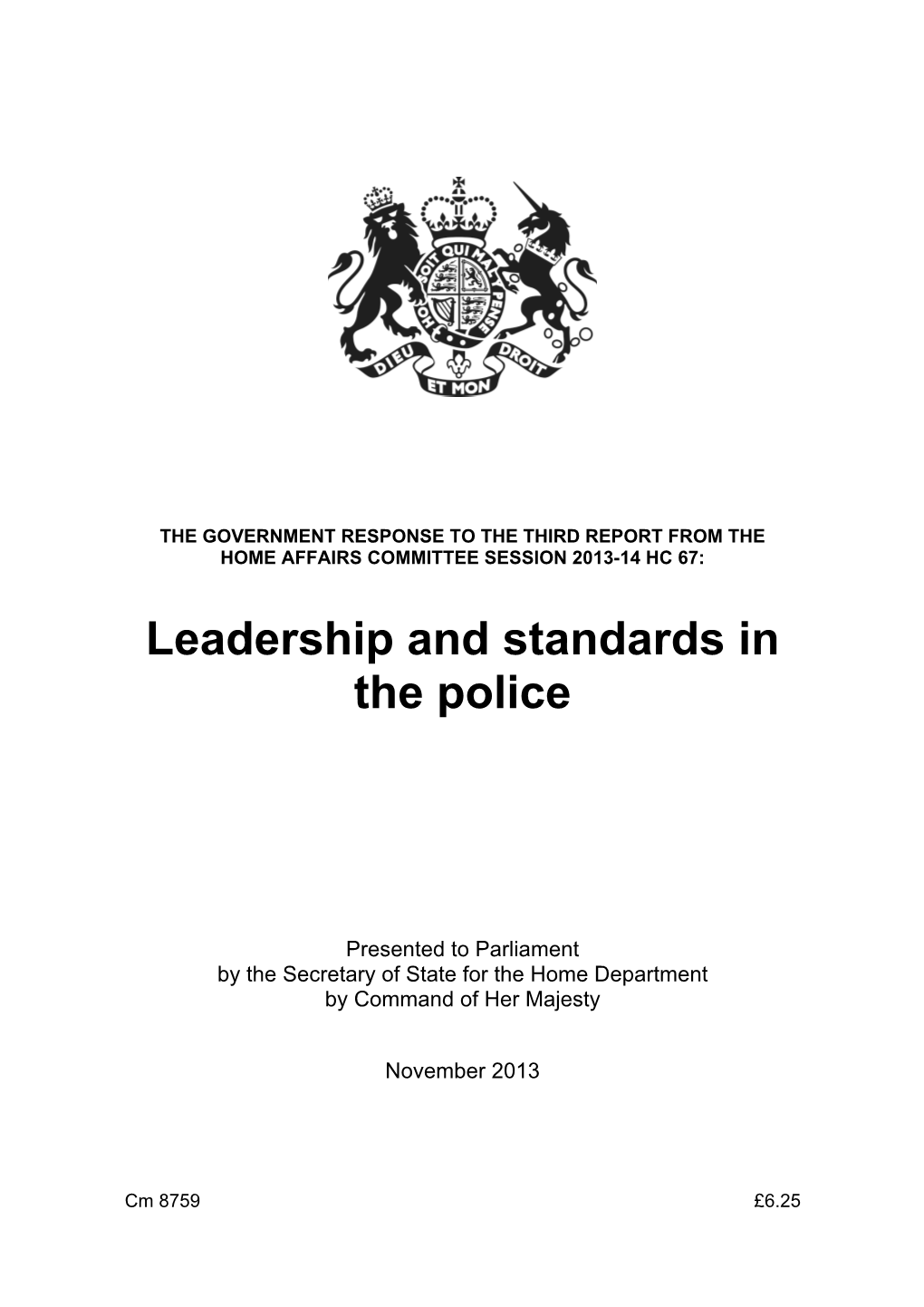 Cm 8759 Leadership and Standards in the Police