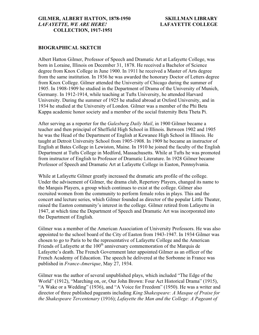 Gilmer, Albert Hatton, 1878-1950 Skillman Library Lafayette, We Are Here! Lafayette College Collection, 1917-1951