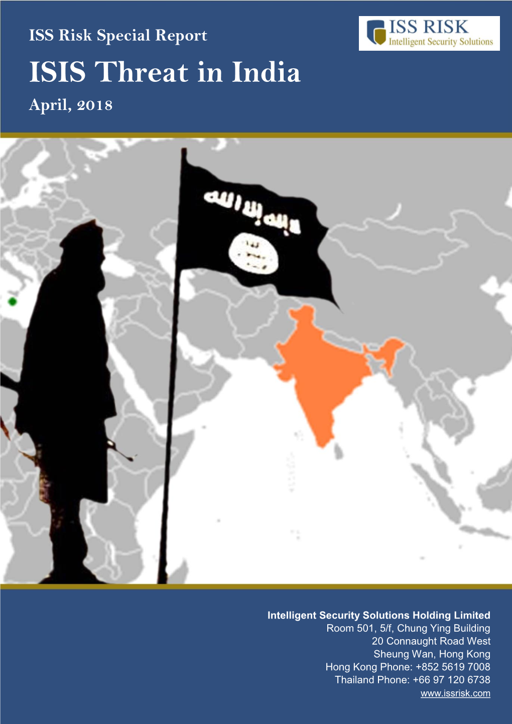 ISS Risk Special Report ISIS Threat in India April, 2018