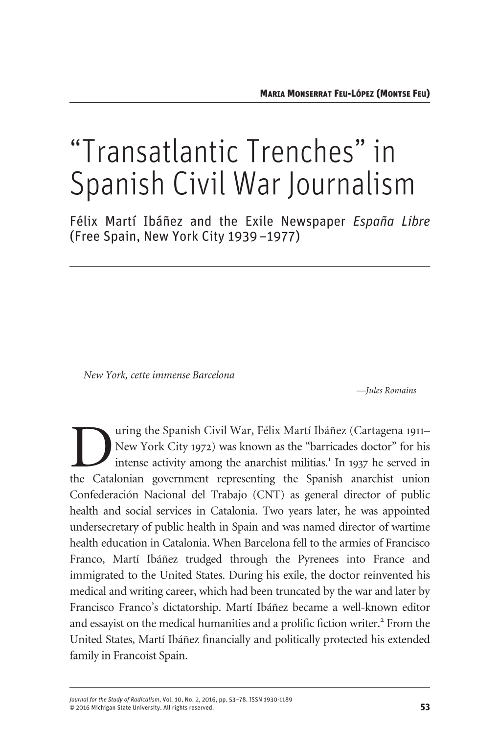 “Transatlantic Trenches” in Spanish Civil War Journalism Félix Martí Ibáñez and the Exile Newspaper España Libre (Free Spain, New York City 1939–1977)