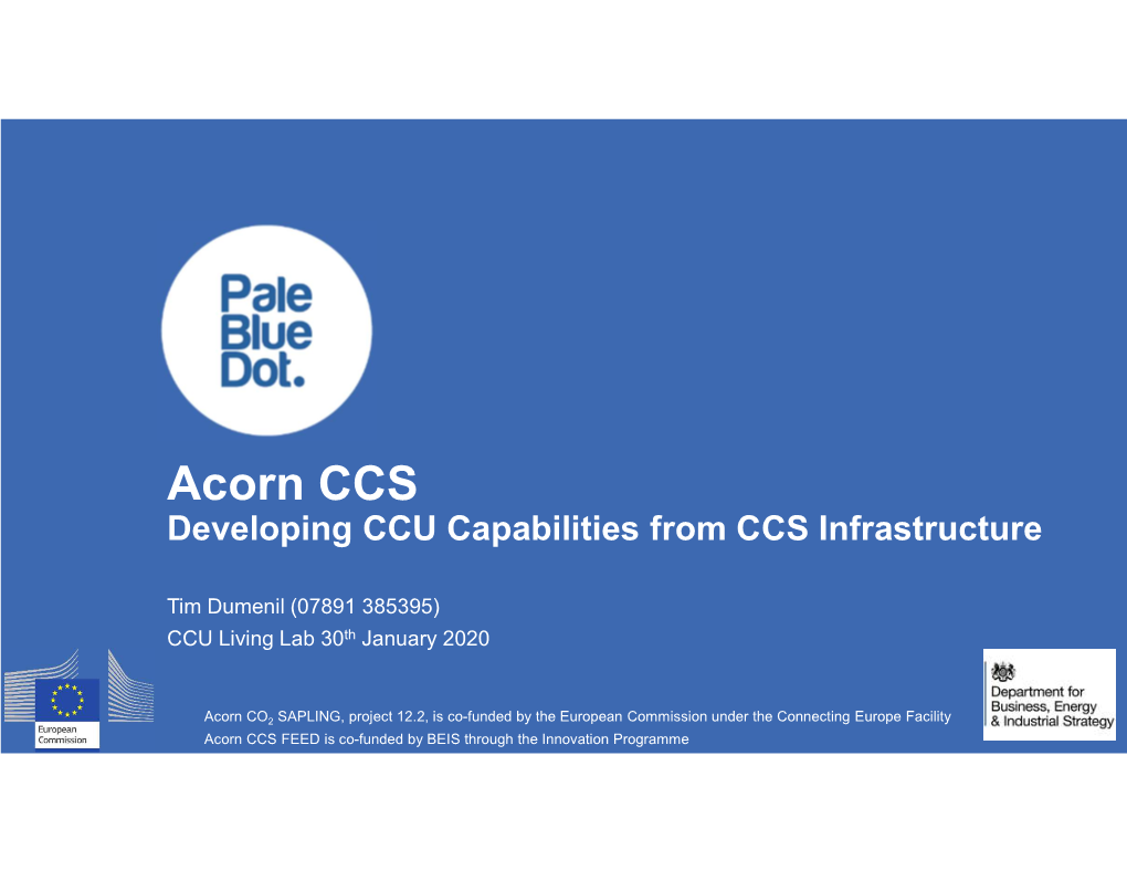 Acorn CCS Developing CCU Capabilities from CCS Infrastructure
