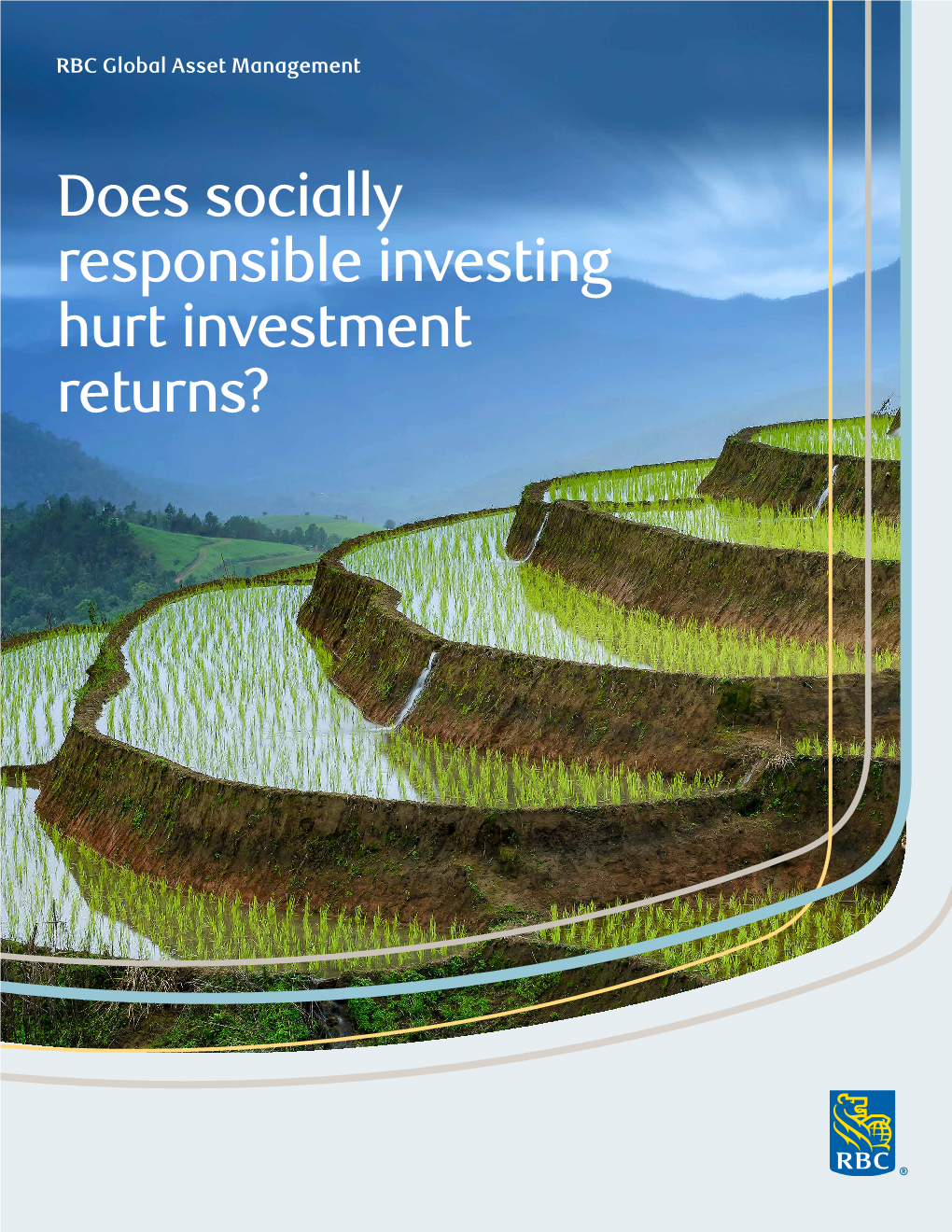 Does Socially Responsible Investing Hurt Investment Returns? Table of Contents