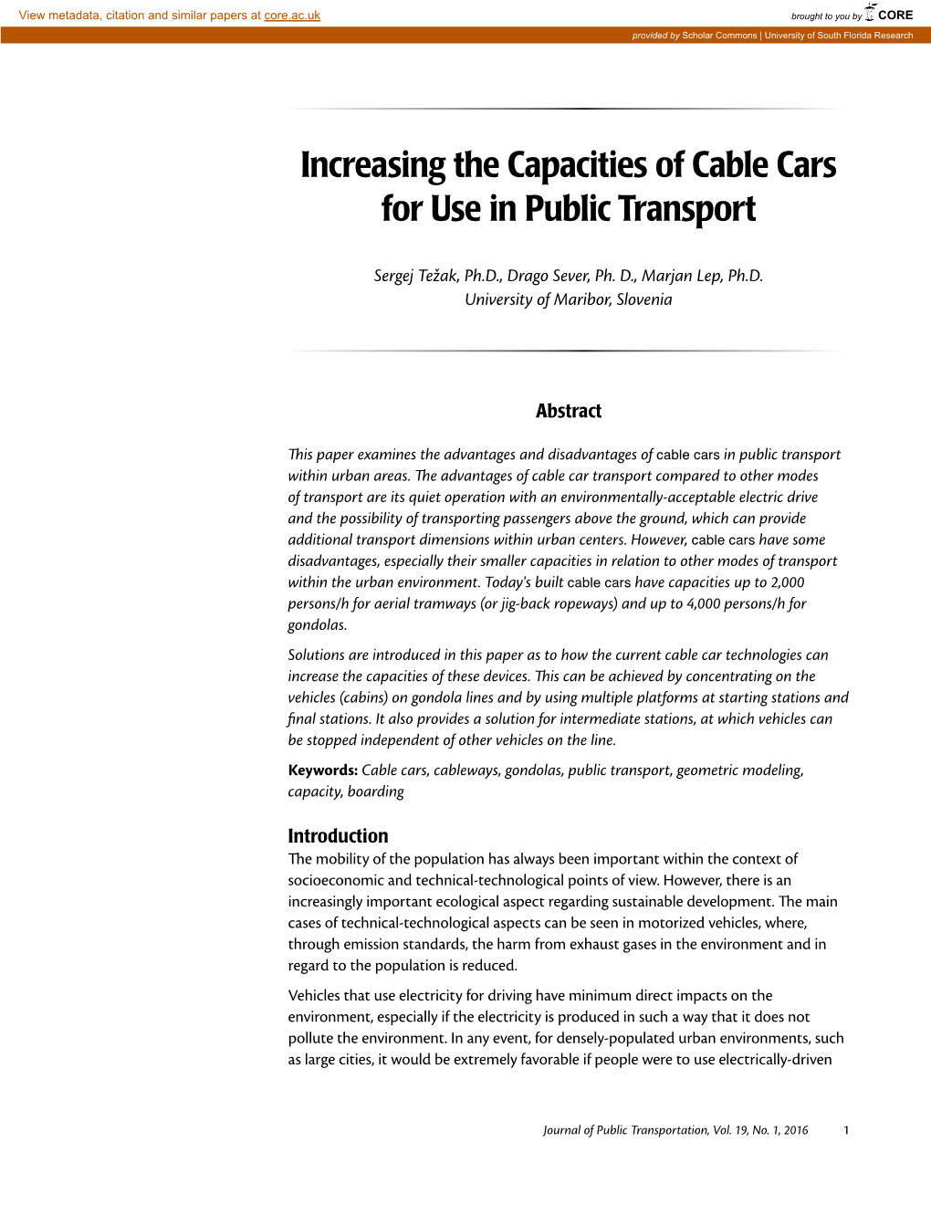 Increasing the Capacities of Cable Cars for Use in Public Transport