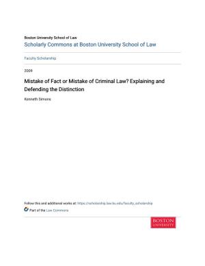 Mistake of Fact Or Mistake of Criminal Law? Explaining and Defending the Distinction