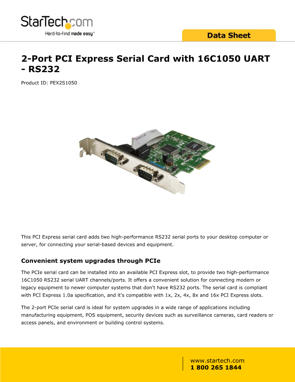 2-Port PCI Express Serial Card with 16C1050 UART - RS232