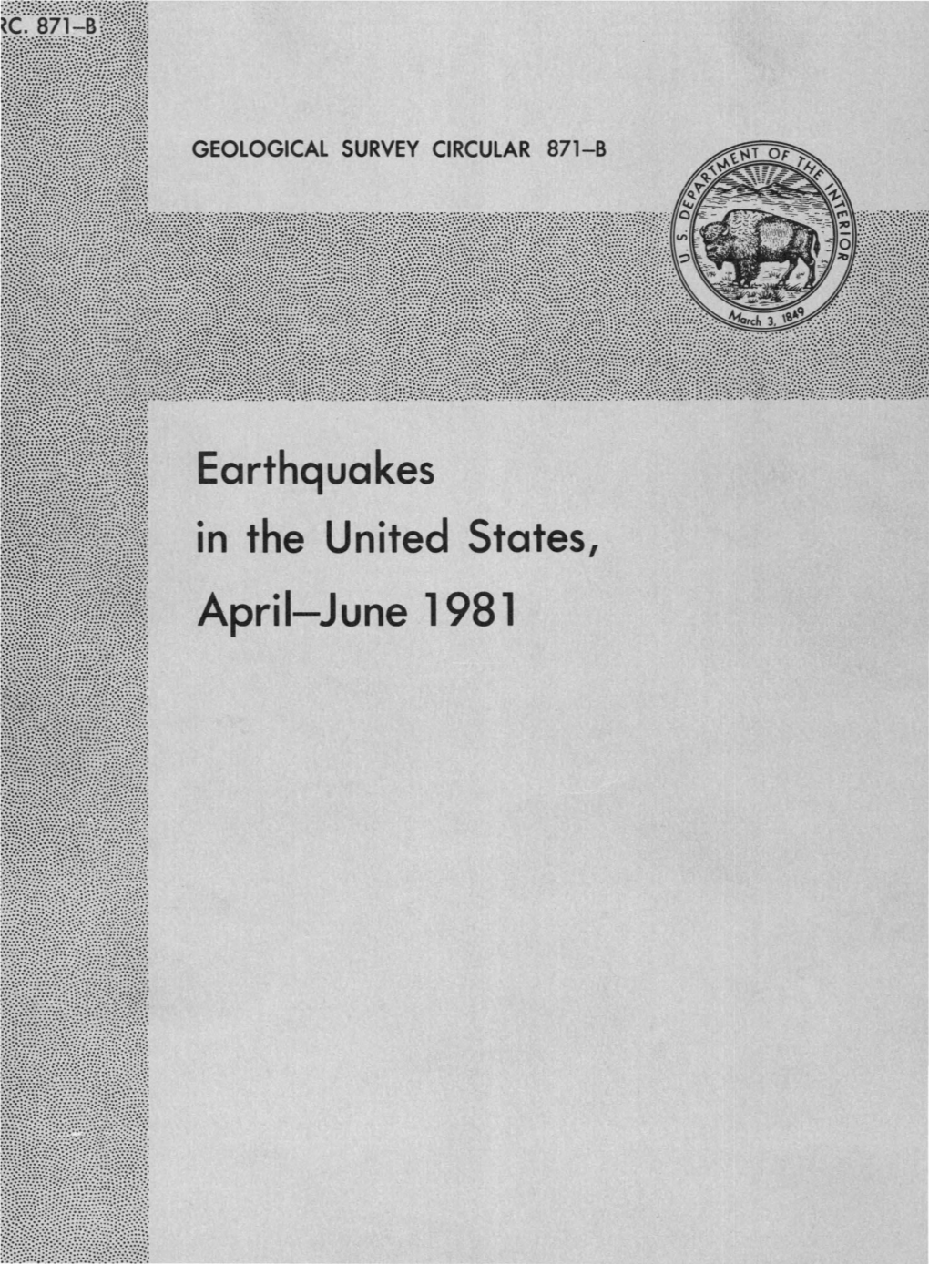 Earthquakes in the United States, April-June 1981