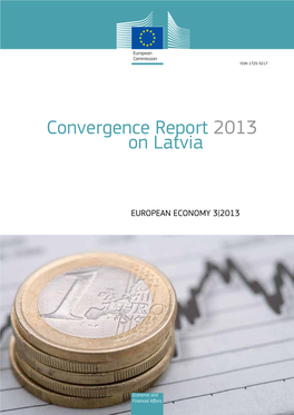 Convergence Report 2013 on Latvia