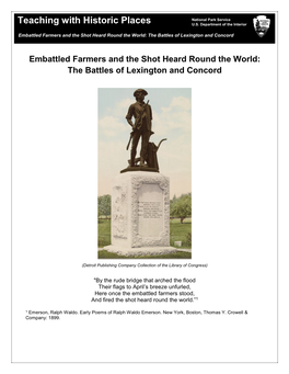 Embattled Farmers and the Shot Heard Round the World: the Battles of Lexington and Concord