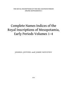 Complete Names Indices of the Royal Inscriptions of Mesopotamia, Early Periods Volumes 1–4