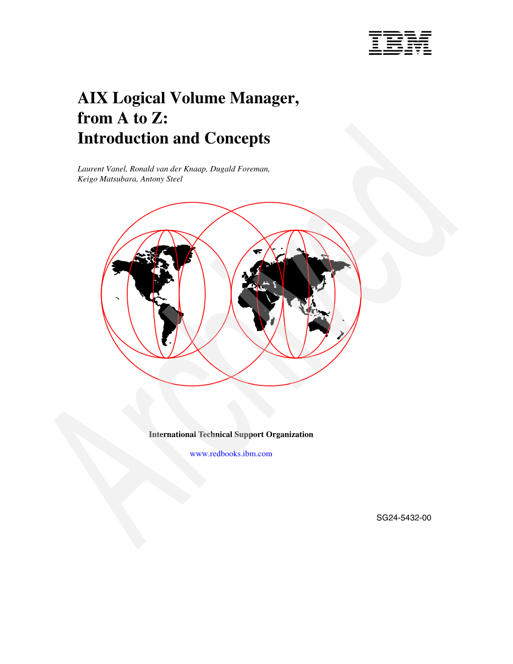 AIX Logical Volume Manager, from a to Z: Introduction and Concepts