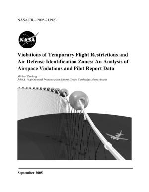 An Analysis of Airspace Violations and Pilot Report Data